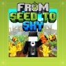 From Seed To Sky | Ultimate Farming Expansion